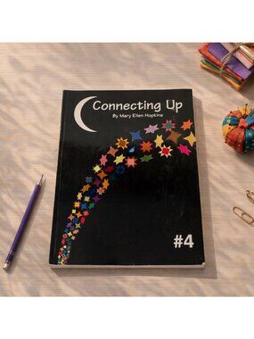 Connecting Up #4 Mary Ellen Hopkins 1990 Paperback Quilting Crafting Guide